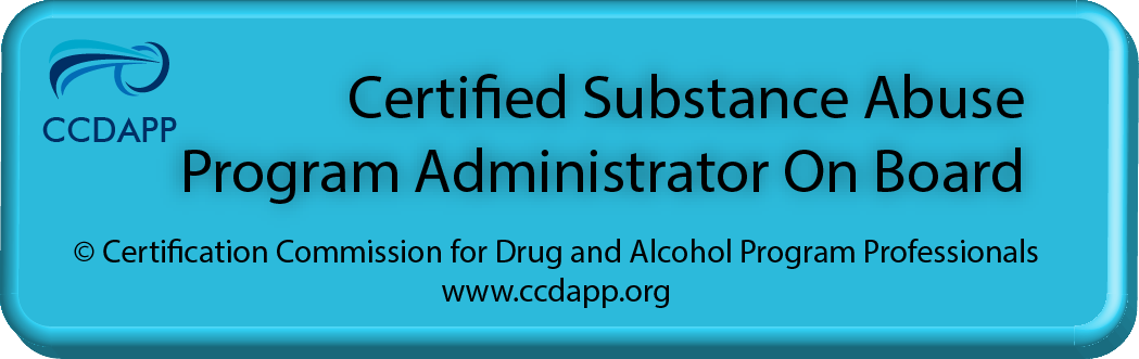 Certified Substance Abuse Program Administrator on Board